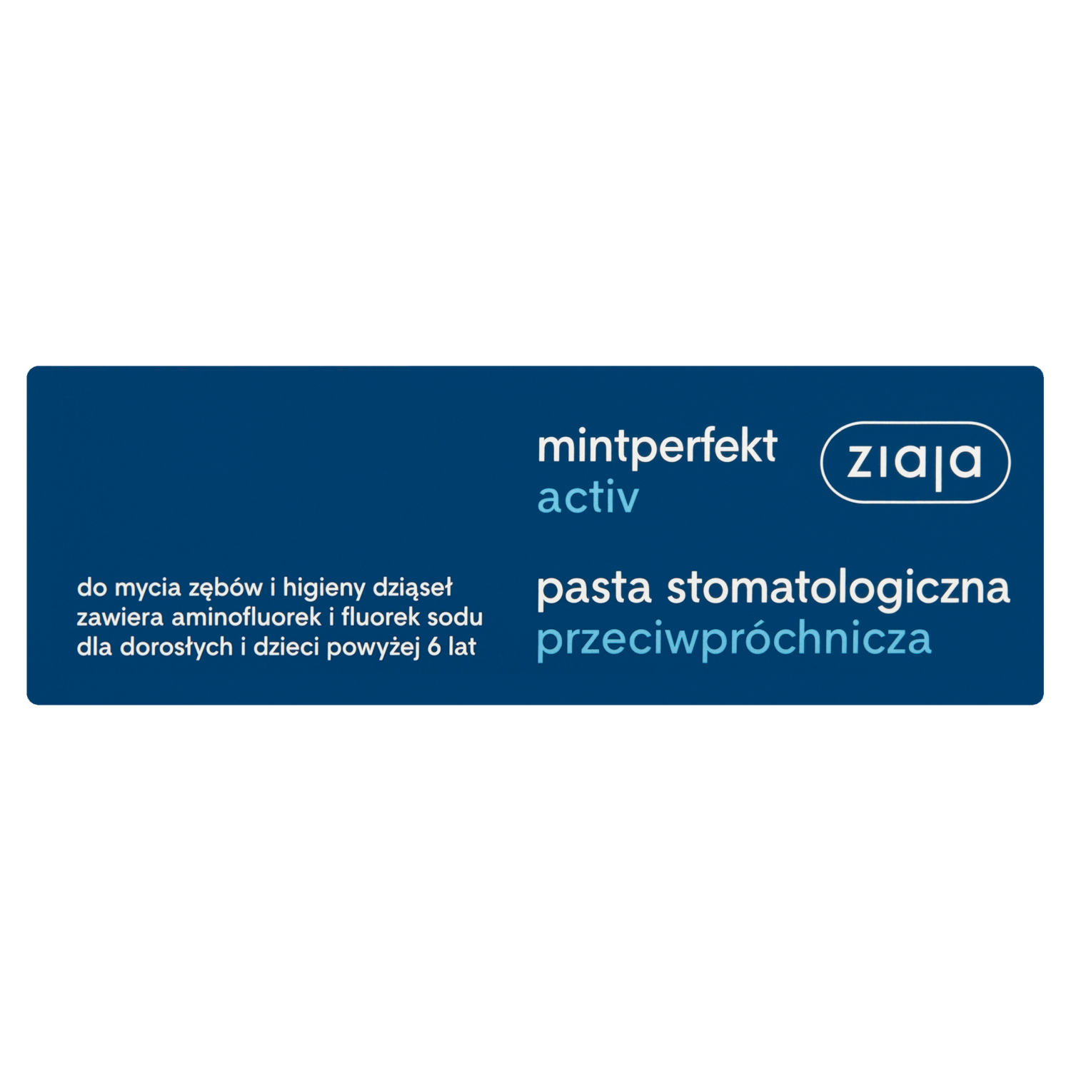 Nieznana Ziaja Mintperfekt Activ, pasta stomatologiczna do zębów, przeciwpróchnicza, 75 ml — Składniki i ocena