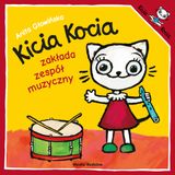 Kicia Kocia zakłada zespół muzyczny, książeczka dla dzieci Kicia Kocia zakłada zespół muzyczny, książeczka dla dzieci - miniaturka zdjęcia produktu