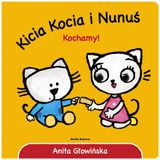 Kicia Kocia i Nunuś Kochamy!, książeczka dla dzieci - miniaturka zdjęcia produktu