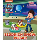 Psi Patrol Słodkich snów pieski!, książeczka dla dzieci świecąca w ciemności - miniaturka zdjęcia produktu