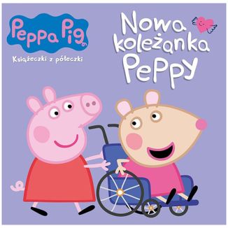 Świnka Peppa Książeczki z Półeczki Nowa koleżanka Peppy, książeczka dla dzieci - zdjęcie produktu