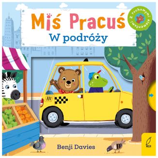 Miś Pracuś W podróży, książeczka dla dzieci z ruchomymi elementami - zdjęcie produktu