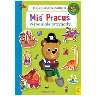 Miś Pracuś Moje pierwsze naklejki, wspaniałe przygody - zdjęcie produktu