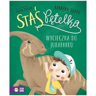 Staś Pętelka Wycieczka do juraparku, książeczka dla dzieci - zdjęcie produktu