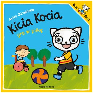 Kicia Kocia gra w piłkę, książeczka dla dzieci - zdjęcie produktu