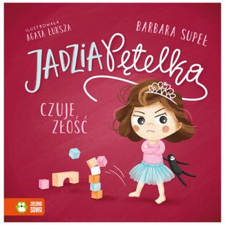 Jadzia Pętelka Czuje złość, książeczka dla dzieci - zdjęcie produktu
