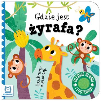 Aksjomat Gdzie jest żyrafa? Szukamy zwierząt, książeczka z filcowymi klapkami - zdjęcie produktu