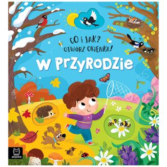 Aksjomat Co i jak? Otwórz okienka! W przyrodzie, książeczka dla dzieci - zdjęcie produktu