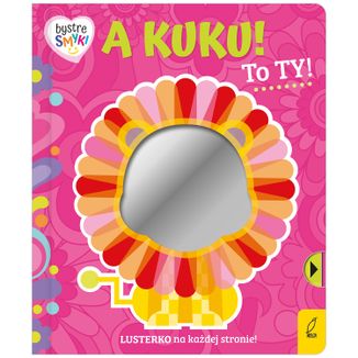 Bystre smyki. A kuku! To ty!, książeczka dla dzieci Bystre smyki. A kuku! To ty!, książeczka dla dzieci - zdjęcie produktu