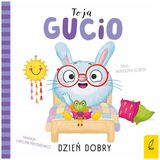 Dzień dobry. To ja, Gucio, książeczka dla dzieci - miniaturka zdjęcia produktu
