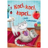 Koci koci łapci i inne rymowanki, książeczka dla dzieci - miniaturka zdjęcia produktu