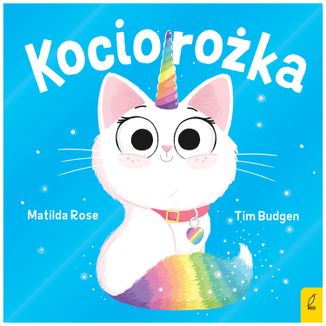 Sklepik z magicznymi zwierzętami. Kociorożka, książeczka dla dzieci Sklepik z magicznymi zwierzętami. Kociorożka, książeczka dla dzieci - zdjęcie produktu