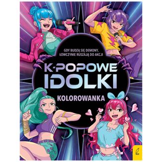 K-popowe idolki, Kolorowanka K-popowe idolki, Kolorowanka - zdjęcie produktu
