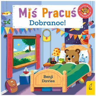 Miś Pracuś. Dobranoc, książka dla dzieci Miś Pracuś. Dobranoc, książka dla dzieci - zdjęcie produktu