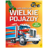Lubię naklejać. Wielkie pojazdy, książeczka dla dzieci - miniaturka zdjęcia produktu
