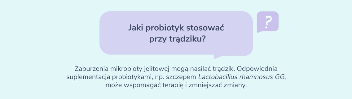 Jaki probiotyk stosować przy trądziku? Odpowiada Farmaceutka Gemini 