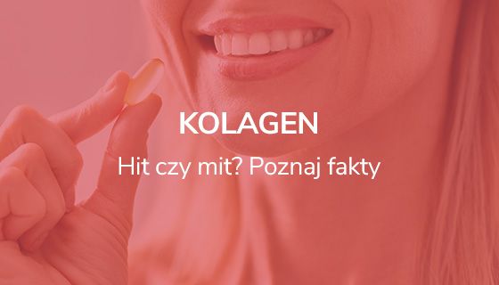 Kolagen. Czy warto go suplementować?